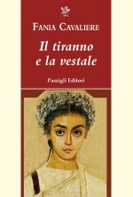tiranno e la vestale