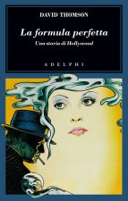 formula perfetta. Una storia di Hollywood