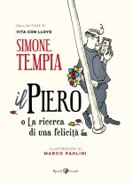 Piero o La ricerca di una felicità