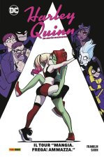 tour «Mangia. Frega! Ammazza». Harley Quinn. La serie animata