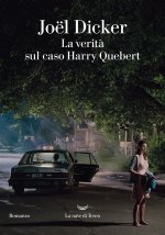 verità sul caso Harry Quebert