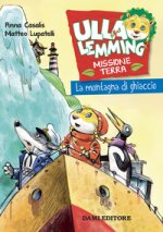 montagna di ghiaccio. Ulla Lemming