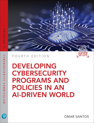 Developing Cybersecurity Programs and Policies