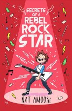 Secrets of a Rebel Rockstar
