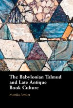 Babylonian Talmud and Late Antique Book Culture