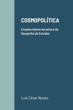 Cosmopolítica: Ensaios diante da leitura da Geografia de Estrabo