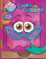 Alice's Wonderland Bakery Cookie the Cookbook