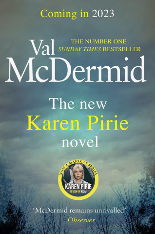 New Karen Pirie Thriller