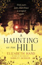 Haunting on the Hill