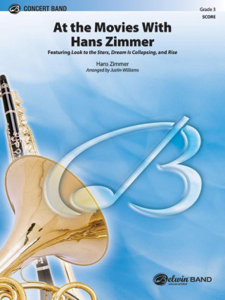 At the Movies with Hans Zimmer: Featuring: Look to the Stars / Dream Is Collapsing / Rise, Conductor Score