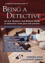 Straightforward Guide To Being A Detective