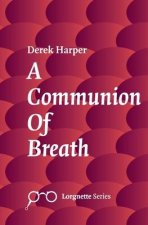 A Communion of Breath