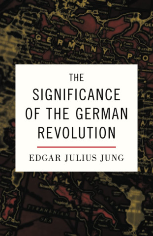 The Significance of the German Revolution