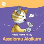 Habib learns to say: Assalamu Alaikum