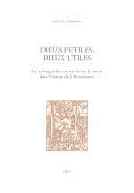 Dieux futiles, dieux utiles