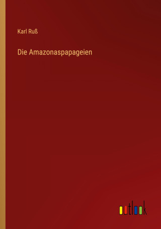 Die Amazonaspapageien