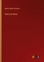 Gold und Name