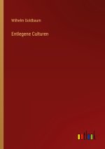Entlegene Culturen