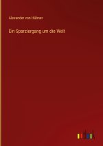 Ein Sparziergang um die Welt