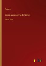 Lessings gesammelte Werke