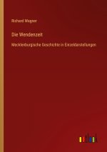 Die Wendenzeit
