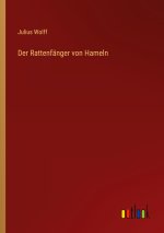 Der Rattenfänger von Hameln