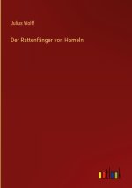 Der Rattenfänger von Hameln