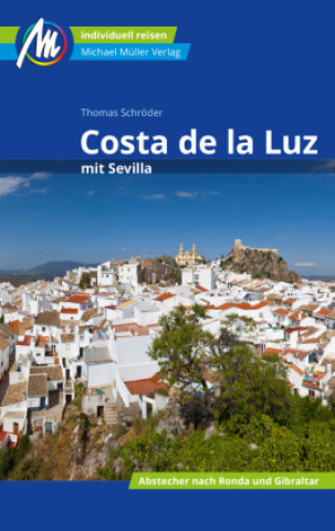 Costa de la Luz mit Sevilla Reiseführer Michael Müller Verlag