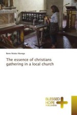 The essence of christians gathering in a local church