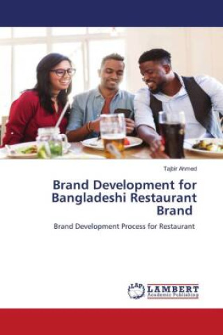 Brand Development for Bangladeshi Restaurant Brand