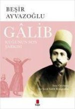 Galib Kugunun Son Sarkisi