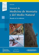 Manual de Medicina de Monta?a y del Medio Natural (+ e-book): Basado en la evidencia