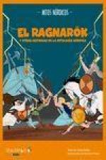 El ragnarök y otras historias de la mitología nórdica