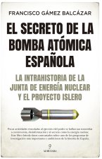El secreto de la bomba atómica espa?ola