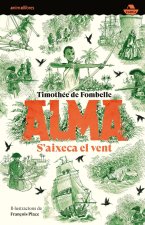 Alma. S'aixeca el vent
