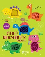 Cinco dinosaurios ruidosos