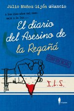 El diario del asesino de la rega?á