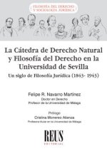 La Cátedra de Derecho Natural y Filosofía del Derecho en la Universidad de Sevilla: