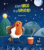?Estoy harto de la Navidad!