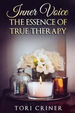 INNER VOICE - The Essence of True Therapy