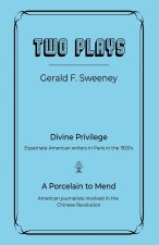 TWO PLAYS