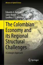 The Colombian Economy and Its Regional Structural Challenges