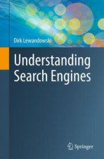 Understanding Search Engines