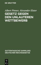 Gesetz gegen den unlauteren Wettbewerb