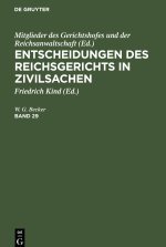 Entscheidungen des Reichsgerichts in Zivilsachen. Band 29