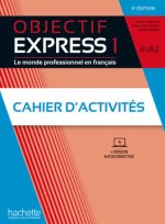 Objectif Express 1 - 3e édition. Cahier d'activités + Code
