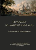 Le voyage de l'Antiquité à nos jours