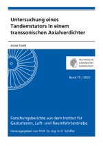 Untersuchung eines Tandemstators in einem transsonischen Axialverdichter