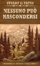 Nessuno Pu? Nascondersi