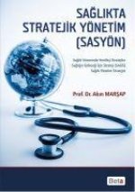 Saglikta Stratejik Yönetim - SASYÖN